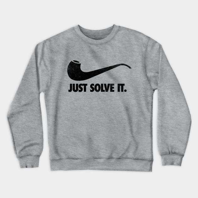 just solve it Crewneck Sweatshirt by jerbing